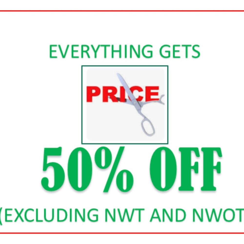 CLOSE-OUT PROMO OF 50% (EXCEPT NWT AND NWOT)